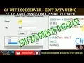 edit data using c windows application how to edit data using c with gridview