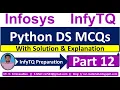 InfyTQ Python DS MCQs InfyTQ 2023 Python MCQS Python MCQs Solution Explanation Part-12