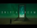 Lagu Only A Dream || Relaxing Ambient SPACE Music 🎧 [Cerebral Cosmic Ambience]