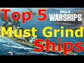 Download Lagu World of Warships- Top 5 Must Grind Ships