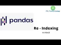 44 Pandas Re-Indexing in Python Hindi