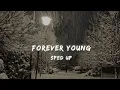 Lagu Alphaville - Forever Young (sped up)