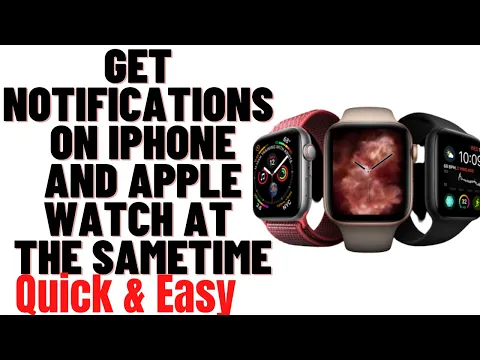 Download MP3 HOW TO GET NOTIFICATIONS ON IPHONE AND APPLE WATCH AT THE SAMETIME