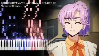 SHEET MUSIC AVAILABLE Feathered Dreams TV Size Cardfight Vanguard Divinez Deluxe OP 