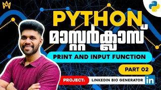 Part 2 Print Input Function LinkedIn Bio Generator Project Python Malayalam Tutorial