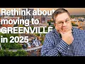 Relocating to Greenville SC in 2025 - What Nobody Tells You