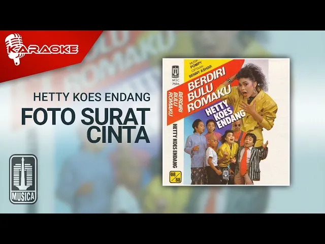 Download MP3 Hetty Koes Endang - Foto Surat Cinta (Official Karaoke Video)