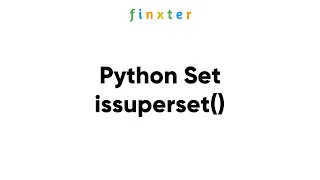 Python Set issuperset - Examples Explanations Runtime