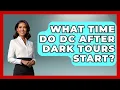 What Time Do DC After Dark Tours Start Everything About Washington DC