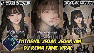 Download Tutorial Jedag Jedug Alight Motion DJ Rema Fame MP3