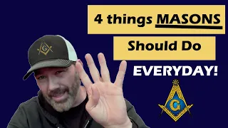 FOUR things FREEMASONS should do EVERY DAY the last one will change your LIFE