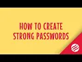 How to Create Strong Passwords