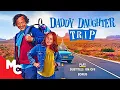 Download Lagu Daddy Daughter Trip | Rob Schneider | Full 2025 Comedy Family Movie