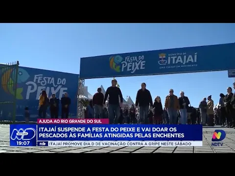 Itajaí cancela a Festa do Peixe e pescados vão para famílias atingidas no Rio Grande do Sul