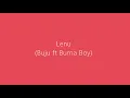Download Lagu Lenu Remix (Lyrics) ~ Buju ft Burna Boy