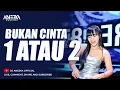 Download Lagu FUNKOT - BUKAN CINTA 1 ATAU 2 ( NEW VERSION ) || BY DJ ANEZKA