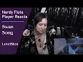 Download Lagu Swan Song - LoveBites - Nerdy Flute Player Reacts