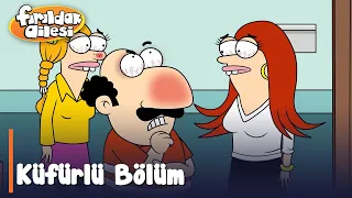 Küfürlü Bölüm @firildakailesiresmi