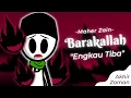 Download Lagu Barakallah Engkau tiba @awakeningrecords