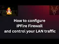 IPFire Firewall Configurations-2023