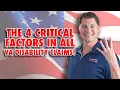 The 4 Critical Factors in ALL VA Disability Claims