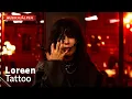 Download Lagu Loreen - Tattoo / Musikhjälpen 2024