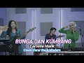Lagu Bunga Dan Kumbang - Camelia Malik (Reynold Panggabean) - Cover Versi Rock Modern