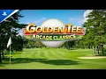 Download Lagu Golden Tee Arcade Classics - Announcement Trailer | PS5 \u0026 PS4 Games