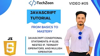 JavaScript Conditional Statements Mastering If-Else Nested If Ternary and Nullish Operator