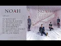 Noah Full Album Keterkaitan Keterikatan 