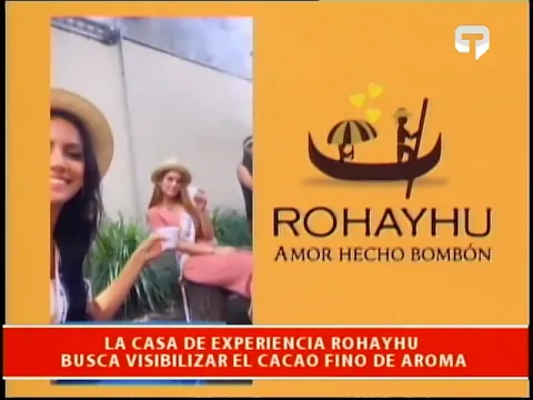 La casa de experiencia Rohayhu busca visibilizar el Cacao Fino de Aroma