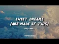 Lagu Eurythmics - Sweet Dreams Are Made Of This (LYRICS)