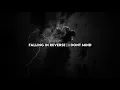 Download Lagu Falling In Reverse - I Don’t Mind (Lyrics)