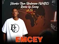 Hamba Nam X Undimeme -Emcey