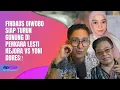 Download Lagu FIRDAUS OIWOBO SIAP TURUN GUNUNG DI PERKARA LESTI KEJORA VS YONI DORES‼️