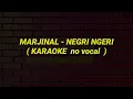 Download Lagu Marjinal - Negri Ngeri karaoke musik original