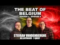 Lagu The Beat Of Belgium SE4 EP11: Stefaan Vandenberghe (Dr Lektroluv, T-Quest)