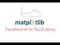 Python Matplotlib Read Along Documentation With Me Part - 1 Usage Guide