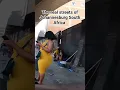🇿🇦Real Streets of Johannesburg South Africa -RESPECT 🙏 #viral l #realstreets #travelsouthafrica