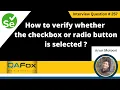 How to verify whether the checkbox or radio button is selected Selenium Interview Question