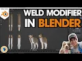 How to Use the WELD MODIFIER in Blender - Complete Tutorial