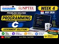 Problem Solving through Programming in C Week 4 Assignment Answers 2026 NPTEL July 2026 NPTEL