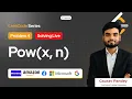 Day 4 LeetCode Problem Solving Pow x n Problem Solution Explained 150 Days Coding Challenge