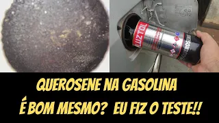 FIZ O TESTE!!! QUEROSENE NA GASOLINA LIMPA E DESCARBONIZA O MOTOR?