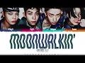 LNGSHOT 'Moonwalkin'' Lyrics (롱샷 Moonwalkin' 가사) [Color Coded Han_Rom_Eng] | ShadowByYoongi