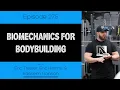 Download Lagu Ep. 275- Biomechanics for Bodybuilding (ft. Kassem Hanson)
