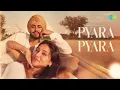 Pyara Pyara (Official Music Video) | Juss | Pragati Nagpal | MixSingh🎵🥀