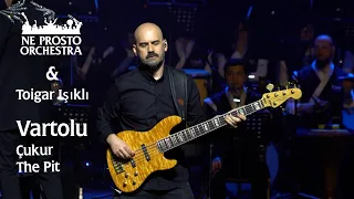 Vatolu Çukur Toygar Işıklı Ne Prosto Orchestra 