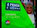 Download Lagu [Chamada] A Praça é Nossa (SBT, 2003)