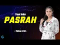 Yeni Inka - PASRAH (Video Lirik)